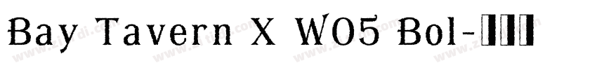 Bay Tavern X W05 Bol字体转换